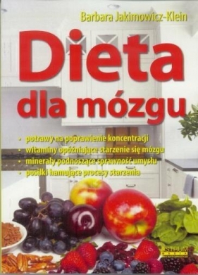 Dieta dla mózgu - Barbara Jakimowicz-Klein