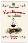  Kociołkowanie po polskuSprawdzone przepisy