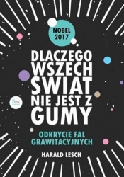 Dlaczego wszechświat nie jest z gumy