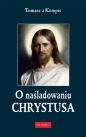 O naśladowaniu Chrystusa - Tomasz à Kempis