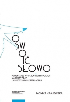 Oswoić słowo - Monika Krajewska