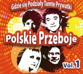 Polskie Przeboje. Gdzie się podziały... Vol.1 CD - Opracowanie zbiorowe