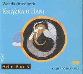 Książka o Hani (Audiobook) - Ottenbreit Wanda