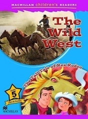 Macmillan Children's Readers the Wild West 5 - Paul Mason