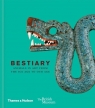 Bestiary Animals in Art. From the Ice Age to our age Masters Christopher