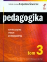 Pedagogika Tom 3 Subdyscypliny wiedzy pedagogicznej