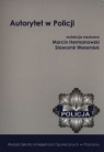 Autorytet w Policji Hermanowski Marcin, Weremiuk Sławomir