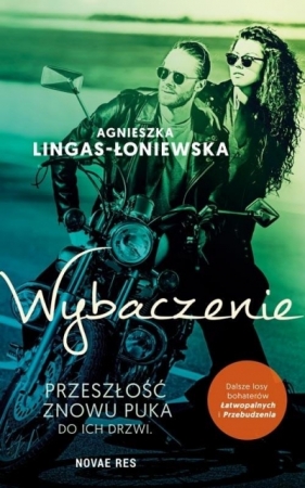 Łatwopalni. Tom 3. Wybaczenie - Agnieszka Lingas-Łoniewska