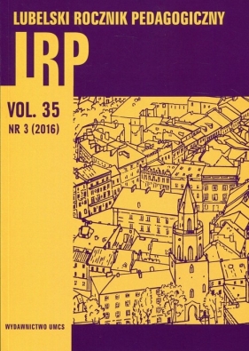 Lubelski Rocznik Pedagogiczny Tom XXXV Nr3 2016