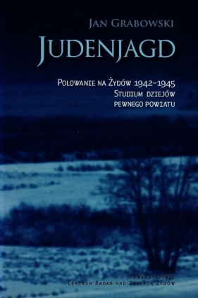 Judenjagd - Grabowski Jan