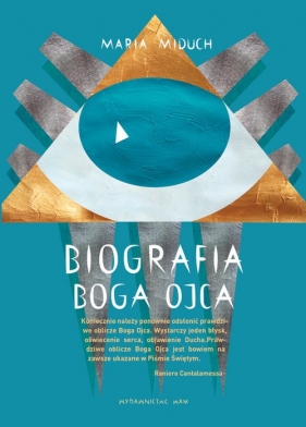 Biografia Boga Ojca - Maria Miduch