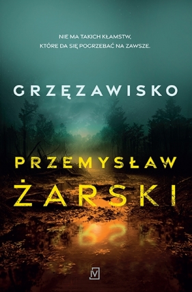 Grzęzawisko - Żarski Przemysław 