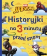 Historyjki na 3 minuty przed snem. Marvel Spider-Man