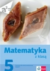 Matematyka SP KL 5. Ćwiczenia część B. Matematyka z klasą (2015) - Opracowanie zbiorowe