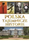 Polska tajemnicze historie Werner Joanna