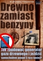 Drewno zamiast benzyny - P. Zimmerman, H. LaFontaine