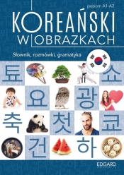 Koreański w obrazkach. Słownik,rozmówki,gramatyka - Choi Jeong