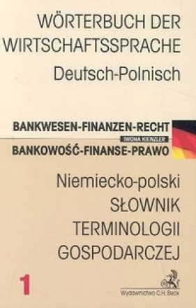 Niemiecko-polski Słownik terminologii gospodarczej - Kienzler Iwona