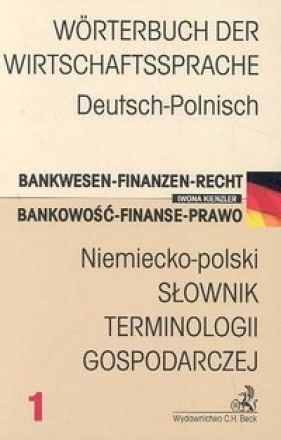Niemiecko-polski Słownik terminologii gospodarczej - Iwona Kienzler