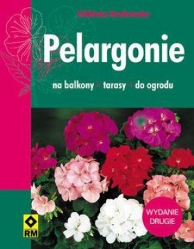 Pelargonie - Kozłowska Elżbieta