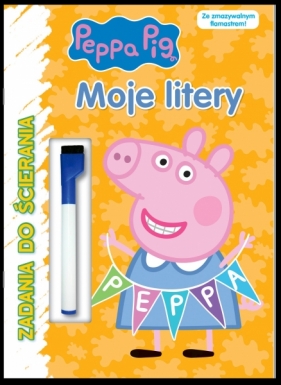 Peppa Pig. Zadania do ścierania. Moje litery