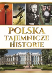 Polska. Tajemnicze historie - Joanna Werner
