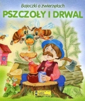 Pszczoły i drwal Bajeczki o zwierzętach - Lech Stefaniak