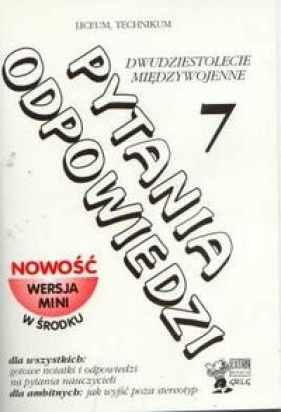 Pytania odpowiedzi 7 Dwudziestolecie międzywojenne - Biskupska Anna