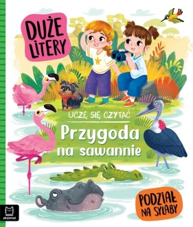 Uczę się czytać. Duże litery. Podział na sylaby. Przygoda na sawannie - Agata Giełczyńska - Jonik