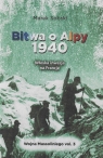 Bitwa o Alpy 1940 Włoska inwazja na Francję Sobski Marek