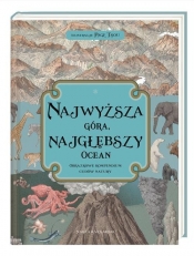 Najwyższa góra najgłębszy ocean. Obrazkowe kompendium cudów natury (Uszkodzona okładka) - Zanna Davidson