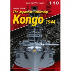 The Japanese Battleship Kongo 1944 (Topdrawings 110) - Góralski Waldemar