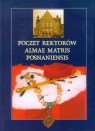Poczet rektorów Almae Matris Posnaniensis  Schramm Tomasz