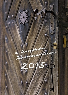 Kalendarz z księdzem Twardowskim 2015 - Klucz - Grzybowski Marian<br />