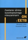 Zasilanie silnika wysokoprężnego mieszaninami ON i EETB Wincenty Lotko, Krzysztof Górski