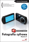 Fotografia cyfrowa. Pierwsza pomoc. Wydanie II