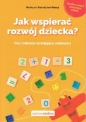 Jak wspierać rozwój dziecka wyd. 3 - Natalia Monge, Krzysztof Minge