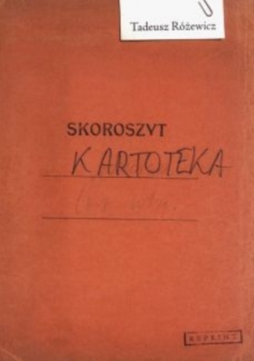 Kartoteka - Różewicz Tadeusz