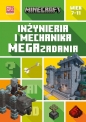 Minecraft. Inżynieria i mechanika. Megazadania. 7-11 lat - Tom Bolton