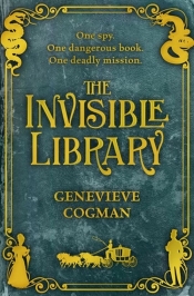 The Invisible Library - Cogman Genevieve