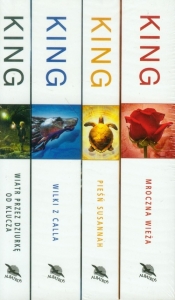 Mroczna wieża / Pieśń Susannah / Wilki z Calla / Wiatr przez dziurkę od klucza - Stephen King