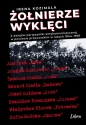 Żołnierze Wyklęci. - Irena Kozimala