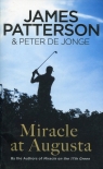 Miracle at Augusta Patterson James, De Jonge Peter
