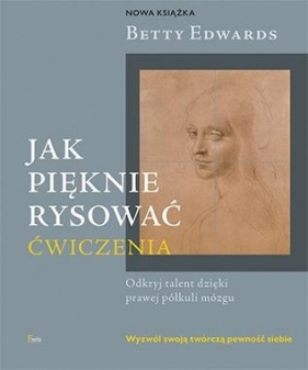 Jak pięknie rysować - Betty Edwards