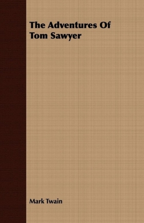 The Adventures of Tom Sawyer - Mark Twain