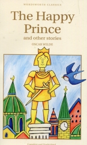 The Happy Prince and other stories - Oscar Wilde