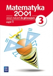 Matematyka 2001. Zeszyt ćwiczeń dla gimnazjum. Klasa 3. Część 1 - Opracowanie zbiorowe