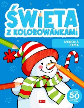 Święta z kolorowankami Wesoła zima