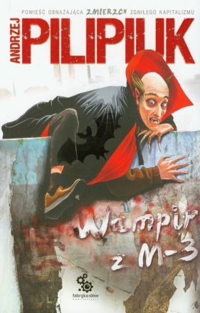Wampir z M-3 - Andrzej Pilipiuk