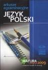 Arkusze egzaminacyjne Język Polski